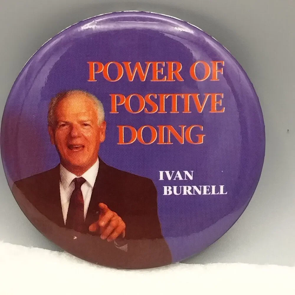 Power Of Positive Doing Ivan Burnell Vintage Pin Button Pinback